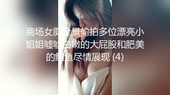 新流出酒店偷拍放假开房超会舌吻的一对漂亮大学生小情侣大胸美乳好身材